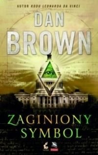 Dan Brown „Zaginiony symbol”